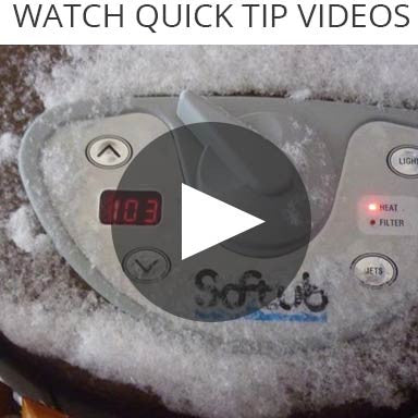 Watch Softub Quick Tip Videos